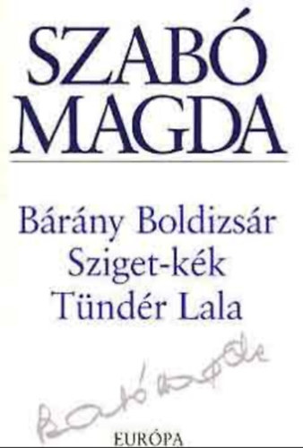 Brny Boldizsr - Sziget-kk - Tndr Lala