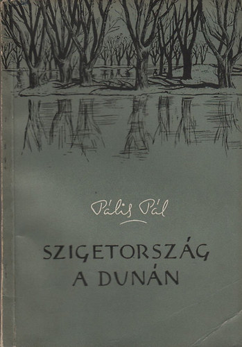 Szigetorsz�g a Dun�n