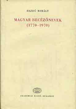 Hajd Mihly - Magyar becznevek (1770-1970)