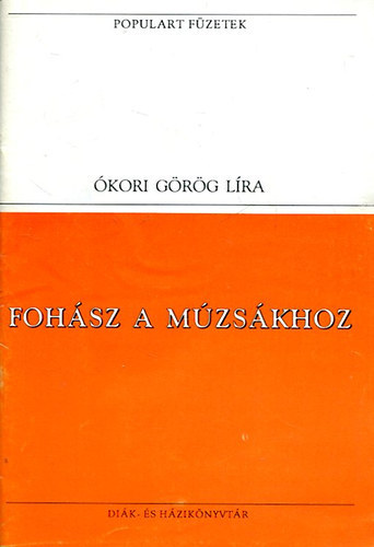 Foh�sz a m�zs�khoz (Populart f�zetek)