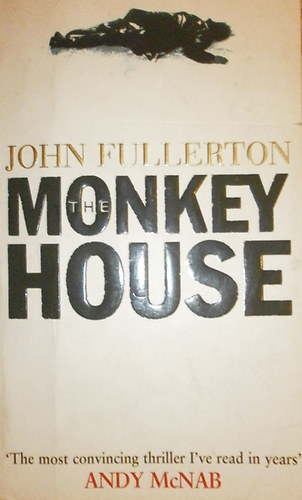 John Fullerton - The Monkey House