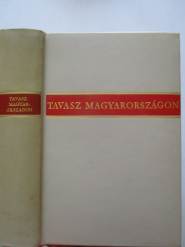 Tavasz Magyarorsz�gon(H�sz �v magyar verseib�l)