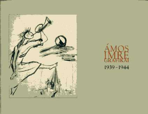 mos Imre grafiki 1939-1944