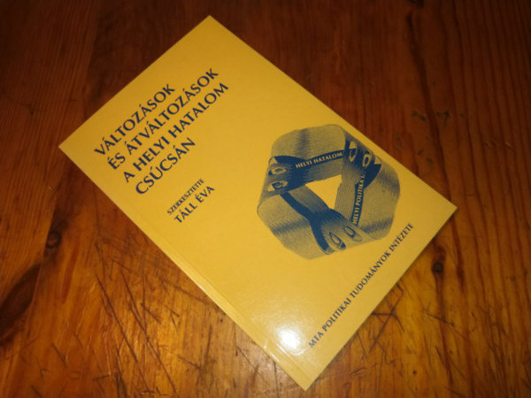 T�ll �va - V�ltoz�sok �s �tv�ltoz�sok a helyi hatalom cs�cs�n