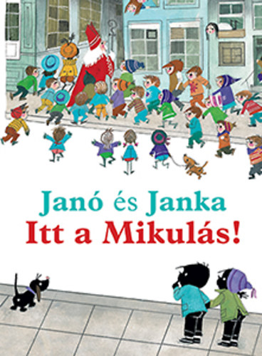 Jan s Janka - Itt a Mikuls!