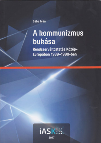 B�ba Iv�n - A kommunizmus buk�sa
