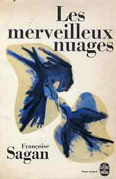 Francoise Sagan - Les merveilleux nuages