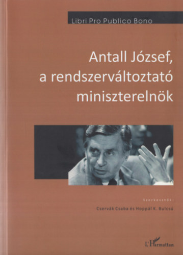 Antall Jzsef, a rendszervlt miniszterelnk