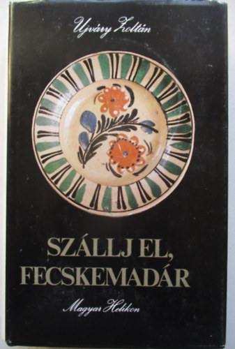 Sz�llj el, fecskemad�r