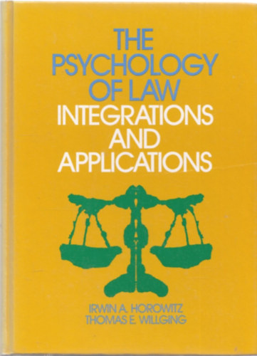 The Psychology of Law - Integrations and Applications