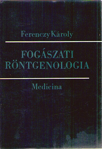Fog�szati r�ntgenologia