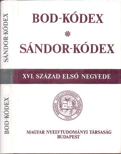 Bod-Kdex, Sndor-Kdex (XVI. szzad els negyede)