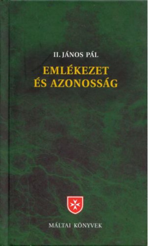 Eml�kezet �s azonoss�g