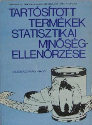 Tartstott termkek statisztikai minsg-ellenrzse