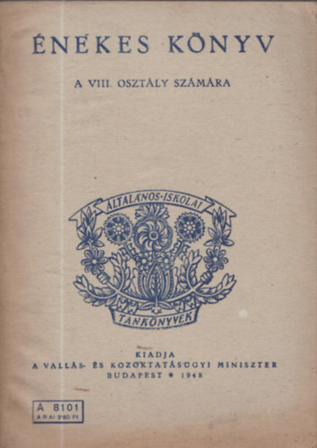 Énekes könyv a VIII. osztály számára