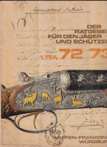 Der Ratgeber f�r den Jager und Sch�tzen 1. Teil. 72/73
