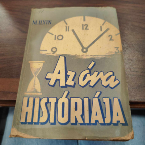 Az �ra hist�ri�ja