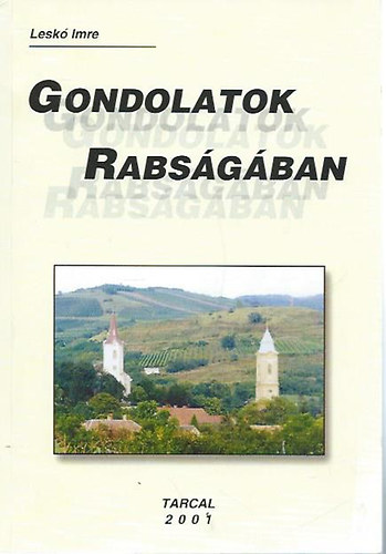 Gondolatok rabsgban