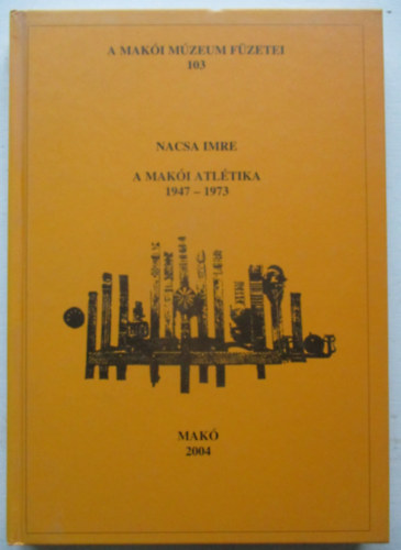 A mak�i atl�tika (1947-1973)
