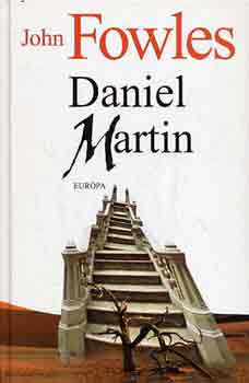 John Fowles - Daniel Martin