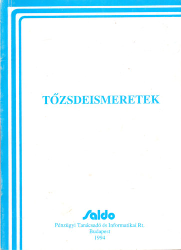 Tzsdeismeretek (Nemzetkzi szokvnyok - magyar szablyok)