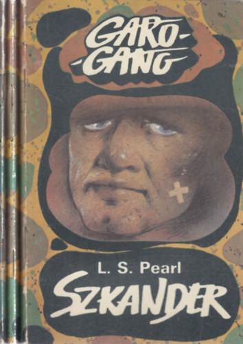 Garo-gang 1-3. (Szkander + Jolly Joker + Miss B.)