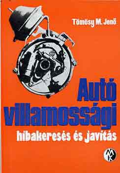 Aut�villamoss�gi hibakeres�s �s jav�t�s