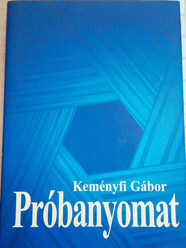 Kemnyfi Gbor - Prbanyomat