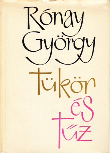 R�nay Gy�rgy - T�k�r �s t�z - Versek