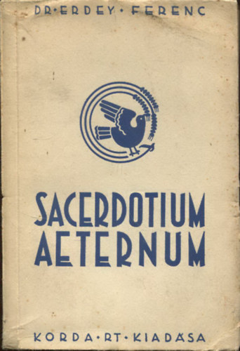 Sacerdotium aeternum - Lelkigyakorlatos elmlkedsek...
