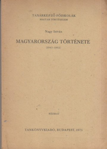 Magyarorszg trtnete 1945-1962
