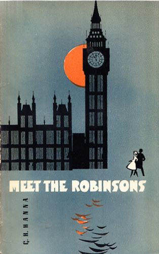 G. H. Hanna - Meet the Robinsons