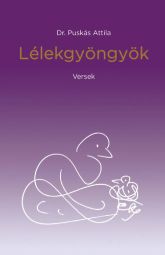 Dr. Pusks Attila - Llekgyngyk - Versek