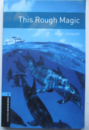 Mary Stewart - This Rough Magic (OBW 5)