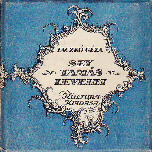 Laczk Gza - Sey Tams levelei