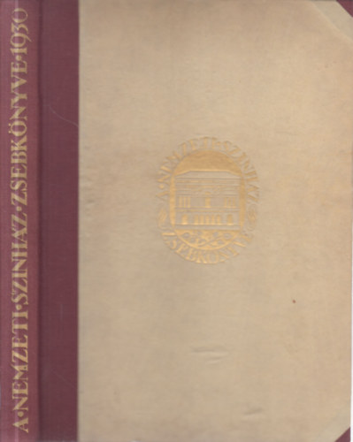 A Nemzeti Sznhz s kamarasznhznak zsebknyve 1930