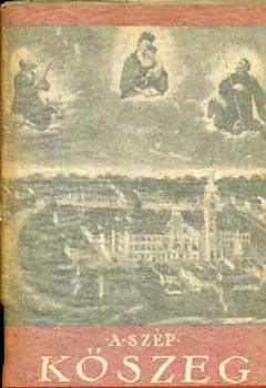 A sz�p K�szeg