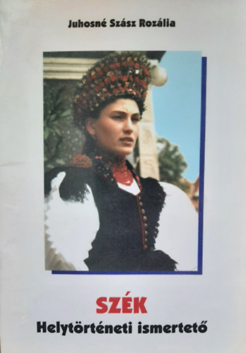 SZ�k - Helyt�rt�neti ismertet�