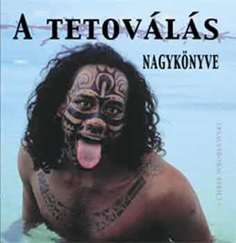 Chris Wroblewski - A tetovls nagyknyve