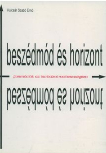 Kulcsr Szab Ern - Beszdmd s horizont
