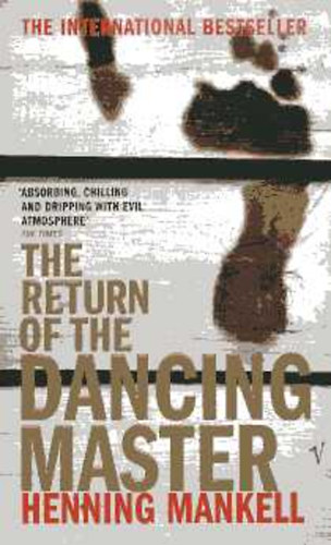 Henning Mankell - The Return of the Dancing Master