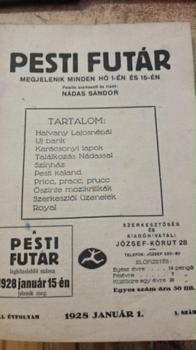 PESTI FUT�R XXI. �vf. 1928 Janu�r 1. 1. sz�m