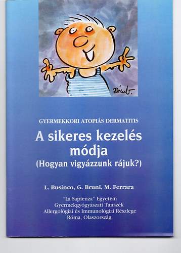 A sikeres kezel�s m�dja-gyermekkori atopi�s dermatitis