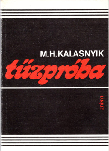 M.H. Kalasnyik - Tzprba