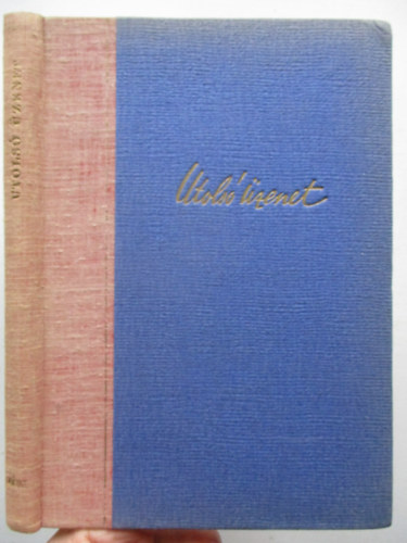 Utols� �zenet (Francia ellen�ll�k b�cs�levelei)