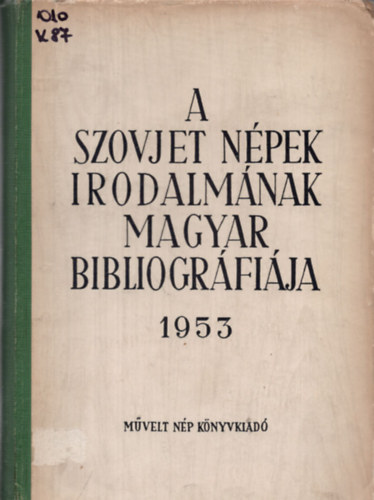A szovjet npek irodalmnak magyar bibliogrfija 1953
