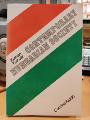 Kulcs�r K�lm�n - Contemporary Hungarian Society