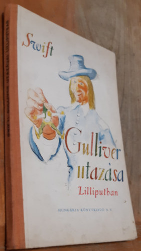 Gulliver utaz�sa Lilliputban (Gy�ry Mikl�s rajzaival)
