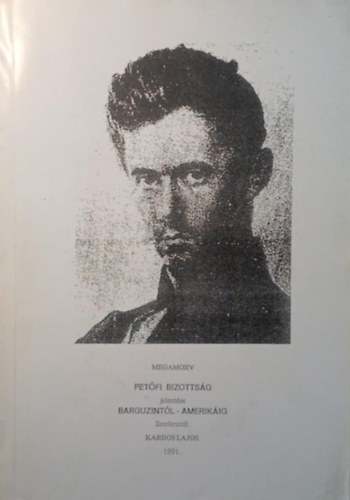 Kardos Lajos  (szerk.) - Megamorv-Pet�fi Bizotts�g jelent�se 1991. febru�r h� 20.