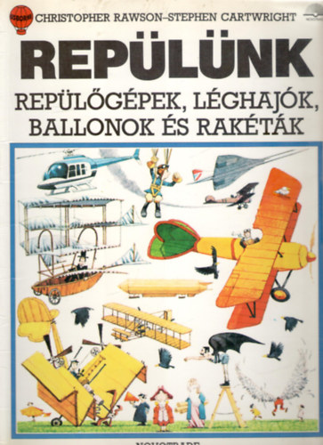 Replnk-Replgpek, lghajk, ballonok s raktk